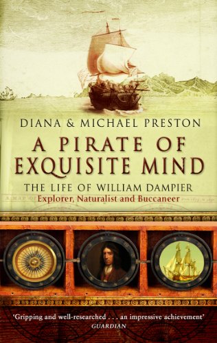 A Pirate Of Exquisite Mind: The Life Of William Dampier von Penguin